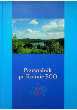 Przewodnik po krainie EGO