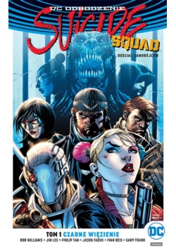 Suicide Squad Tom 1 Czarne więzienie