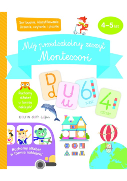 Mój przedszkolny zeszyt Montessori 4-5 lat