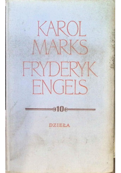 Marks Engels Dzieła Tom 10