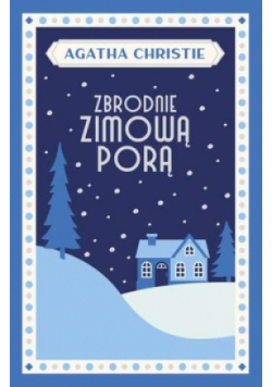 Zbrodnie zimową porą