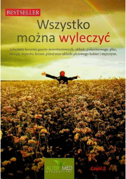 Wszystko można wyleczyć Część 2