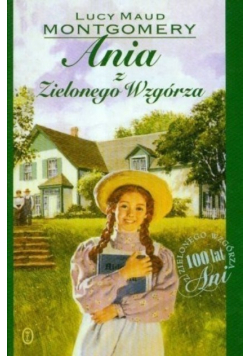 Ania z Zielonego Wzgórza