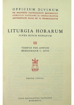 Liturgia Horarum Iuxta Ritum Romanum Tom 3
