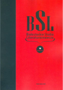 Białostockie studia literaturoznawcze Nr 9 / 16