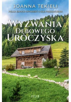 Wyzwania dębowego Uroczyska