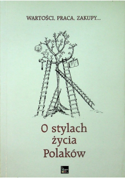 O stylach życia Polaków