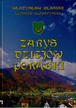 Zarys dziejów porąbki Tom 1