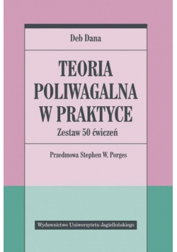 Teoria poliwagalna w praktyce Zestaw 50 ćwiczeń