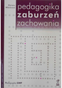 Pedagogika zaburzeń zachowania
