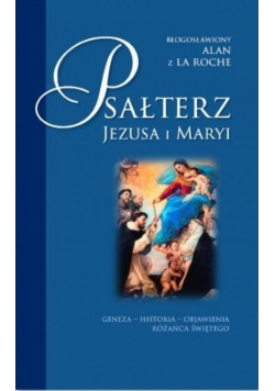 Psałterz Jezusa i Maryi