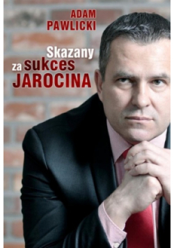 Skazany za sukces Jarocina