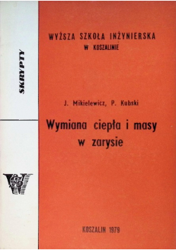 Wymiana ciepła i masy w zarysie