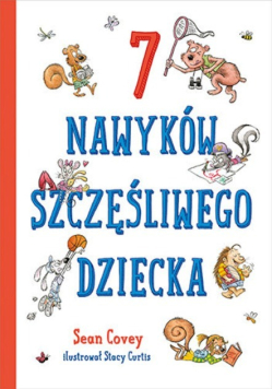 7 nawyków szczęśliwego dziecka
