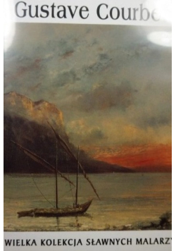 Wielka kolekcja sławnych malarzy Gustave Courbet