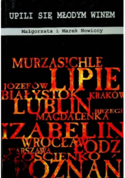 Upili się młodym winem