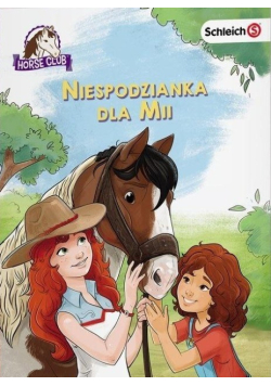 Horse Club Niespodzianka dla Mii