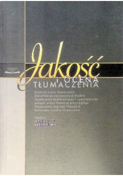 Jakość i ocena tłumaczenia