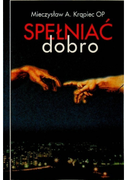 Spełniać dobro