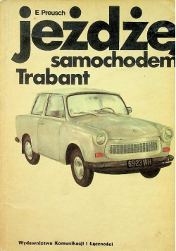 Jeżdżę samochodem Trabant