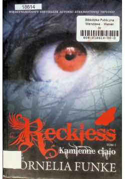Reckless Tom 1 Kamienne ciało
