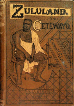 Zululand and Cetewayo