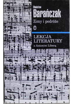 Zimy i podróże Lekcja literatury z Antonim