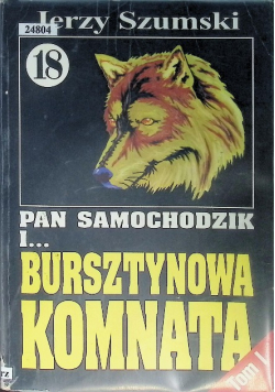 Pan Samochodzik i bursztynowa komnata Tom I