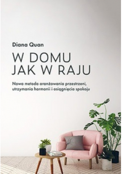 W domu jak w raju