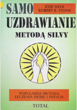 Samo uzdrawianie metodą Silvy