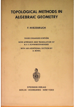 Topological methods in algebraic geometry
