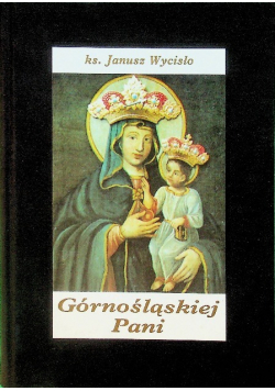 Górnośląskiej Pani
