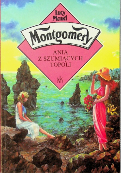 Ania z Szumiących Topoli