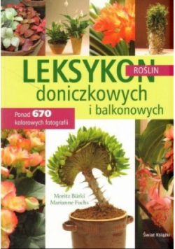 Leksykon roślin doniczkowych i balkonowych