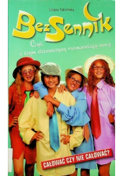 Bez sennik całować czy nie całować