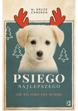 Psiego najlepszego czyli był sobie pies na święta