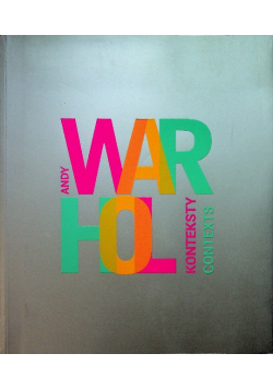 Andy Warhol Konteksty