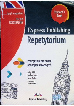 Express Publishing Repetytorium. Poziom rozszerzony