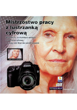 Mistrzostwo pracy z lustrzanką cyfrową