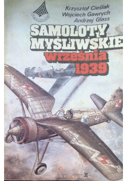 Samoloty myśliwskie września 1939
