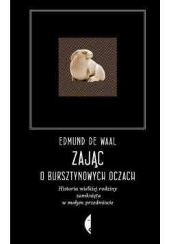 Zając o bursztynowych oczach