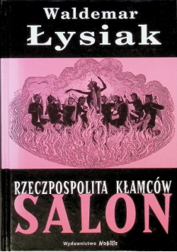 Rzeczpospolita kłamców salon