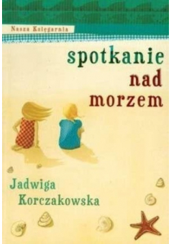 Spotkanie nad morzem