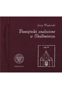 Pamiętniki znalezione w Skalbmierzu