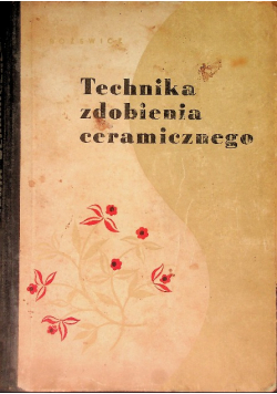 Technika zdobienia ceramicznego