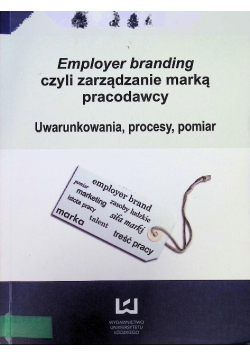 Employer branding czyli zarządzanie marką pracodawcy