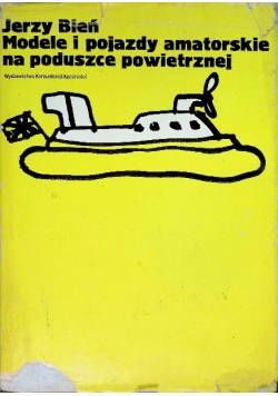 Modele i pojazdy amatorskie na poduszce powietrznej