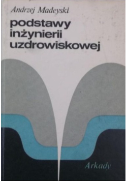 Podstawy inżynierii uzdrowiskowej