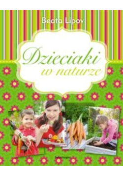 Dzieciaki w naturze