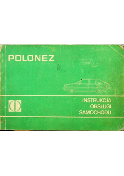 Polonez instrukcja obsługi samochodu